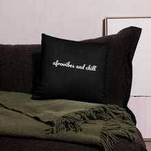 Load image into Gallery viewer, AfroVibes and Chill Pillow - Black