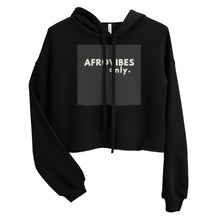 Load image into Gallery viewer, AfroVibes Only Women's Crop Hoodie