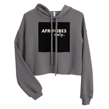 Load image into Gallery viewer, AfroVibes Only Women's Crop Hoodie