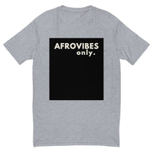 Load image into Gallery viewer, AfroVibes Only Men&#39;s Fitted Short Sleeve T-shirt