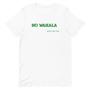 NO WAHALA "No Trouble" Short-Sleeve T-Shirt (Green Letters)
