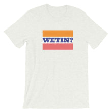 Load image into Gallery viewer, Wetin? &quot;What?&quot;  Short-Sleeve T-Shirt