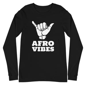 AfroVibes Only Long Sleeve T-Shirt