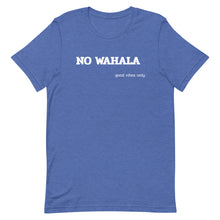 Load image into Gallery viewer, NO WAHALA &quot;No Trouble&quot; Short-Sleeve T-Shirt (White Letters)