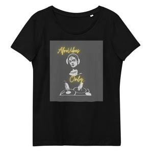 AfroVibes Only Women's Fitted Short Sleeve T-shirt - With DJ